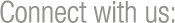 connect with us